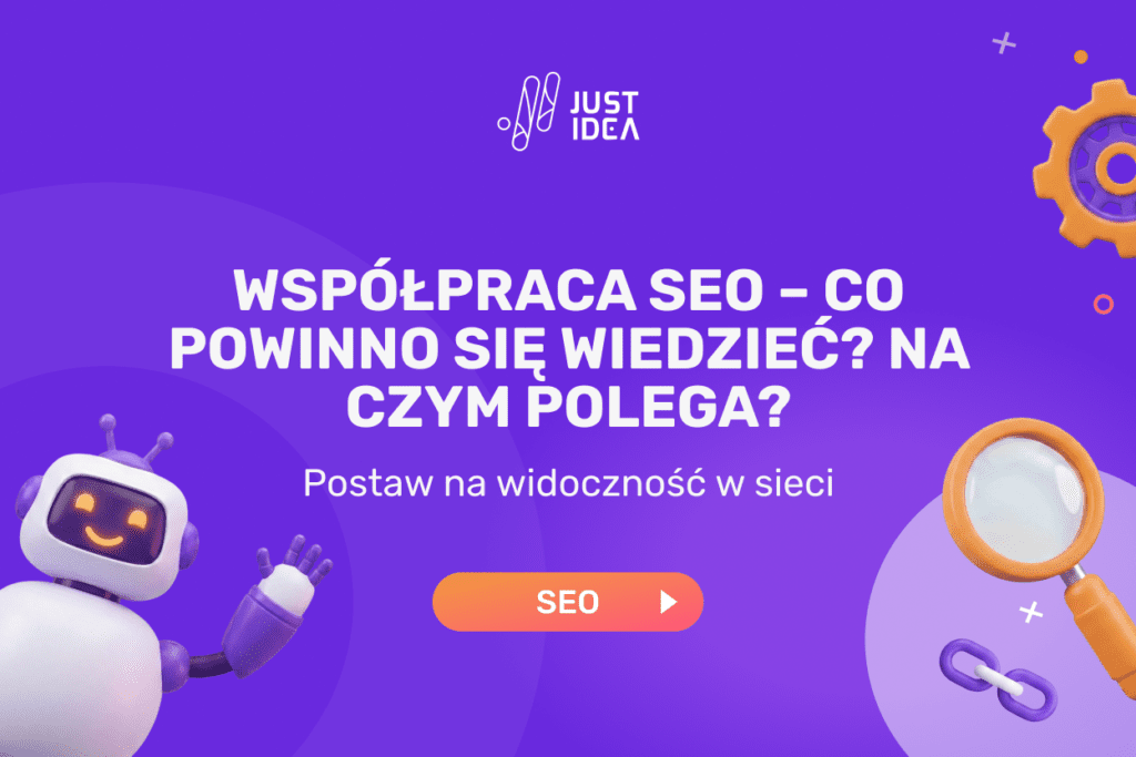 Współpraca SEO – Co powinno się wiedzieć? Na czym polega?