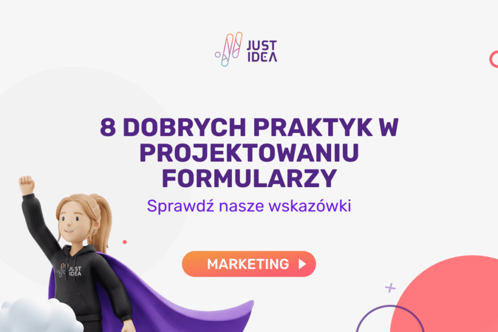 8 dobrych praktyk w projektowaniu formularzy