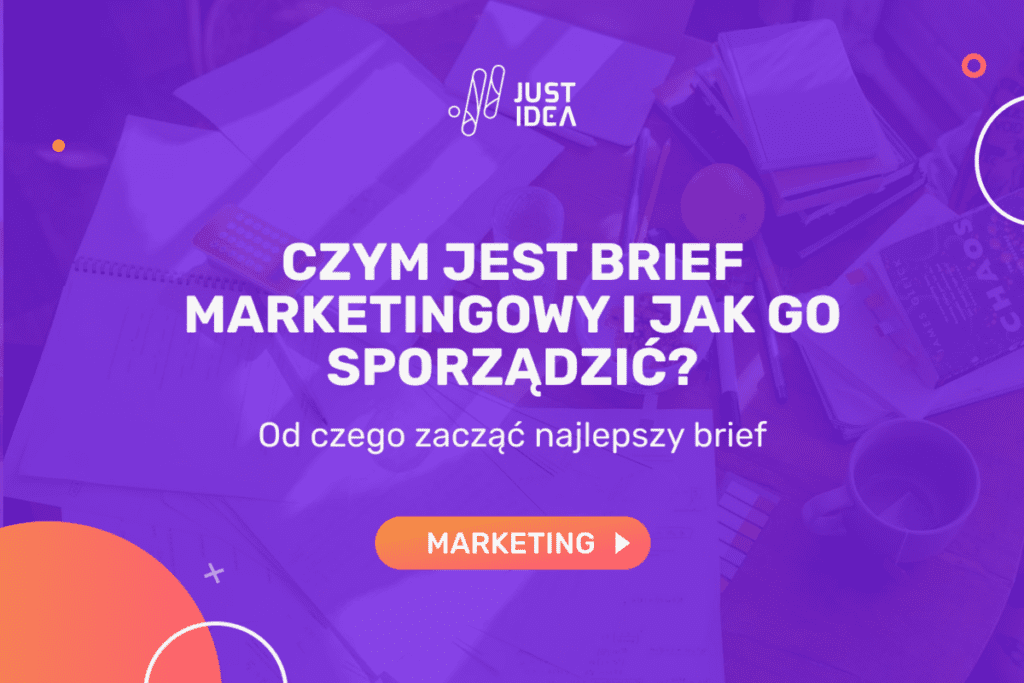 Czym jest brief marketingowy i jak go sporządzić?