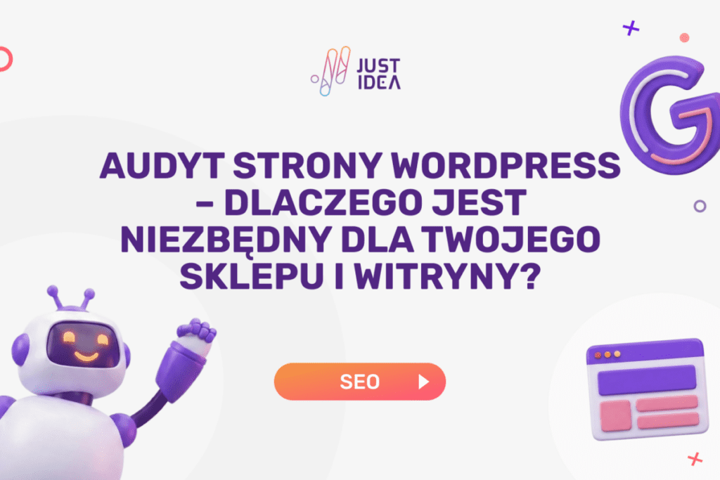 Audyt strony WordPress – Dlaczego jest niezbędny dla Twojego sklepu i witryny?