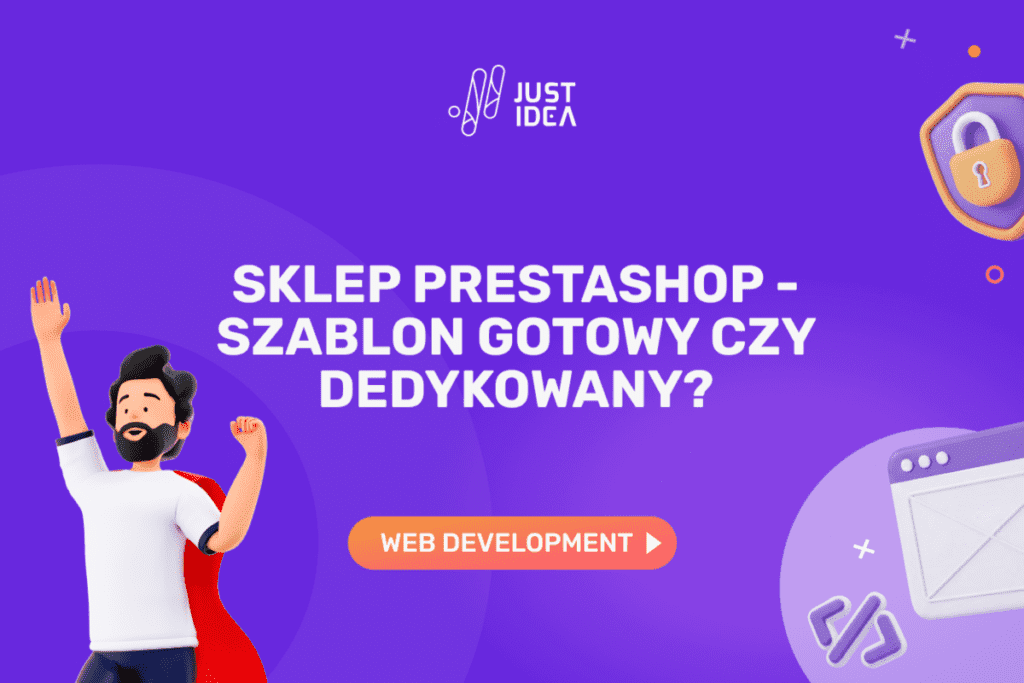 Sklep PrestaShop – szablon gotowy czy dedykowany?