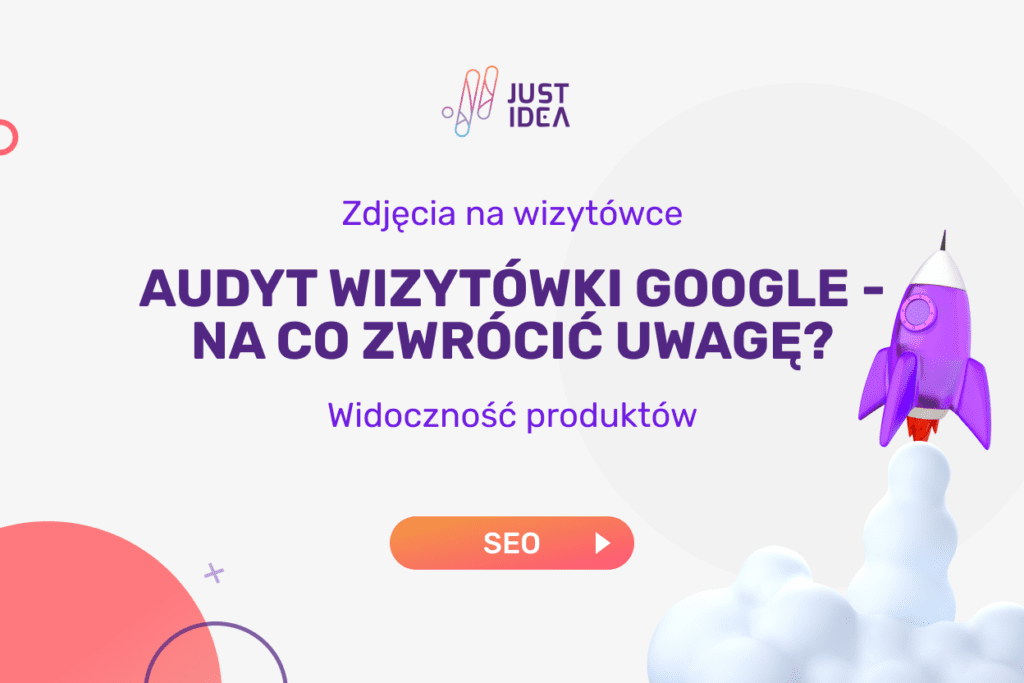 Audyt wizytówki Google – Na co zwrócić uwagę?