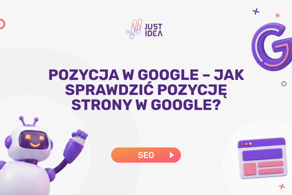 Pozycja w Google – jak sprawdzić pozycję strony w Google?