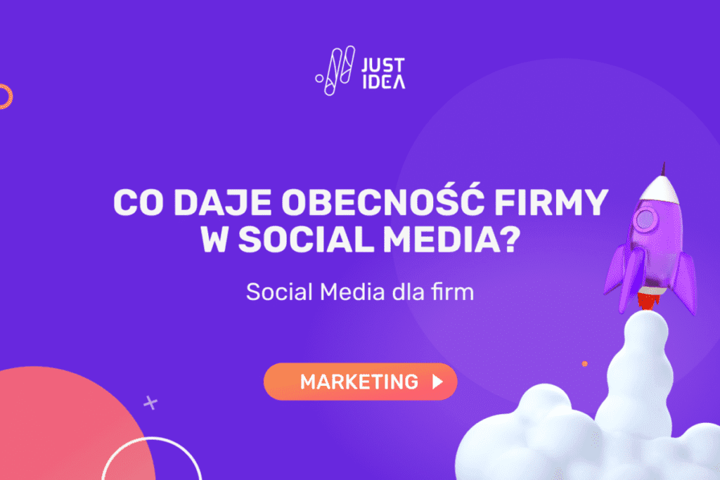Co daje obecność firmy w social media?