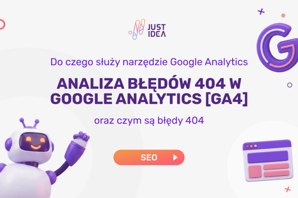 Analiza błędów 404 w Google Analytics [GA4]