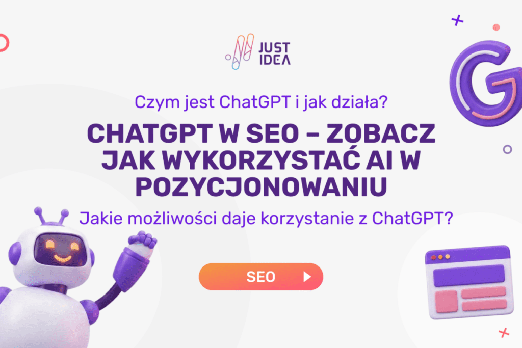 ChatGPT w SEO – Zobacz jak wykorzystać AI w pozycjonowaniu