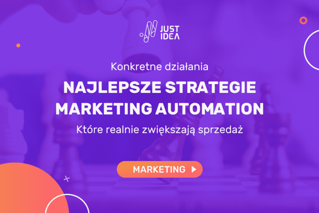 Najlepsze strategie marketing automation, które zwiększają sprzedaż
