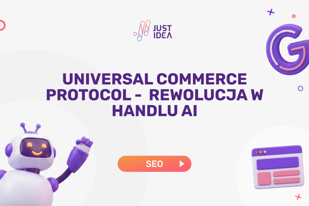 Universal Commerce Protocol -  rewolucja w handlu AI