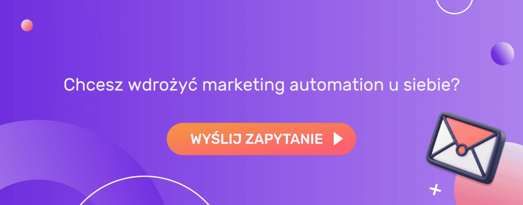 Chcesz wdrożyć marketing automation u siebie?