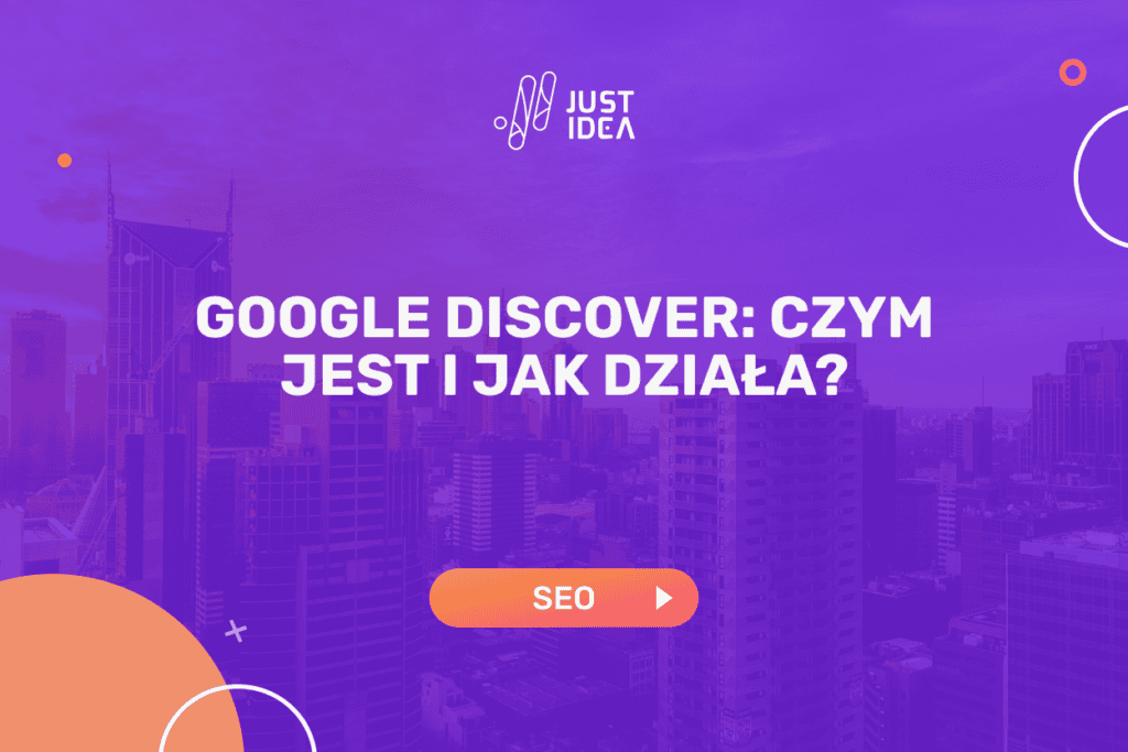 google discover czym jest i jak działa